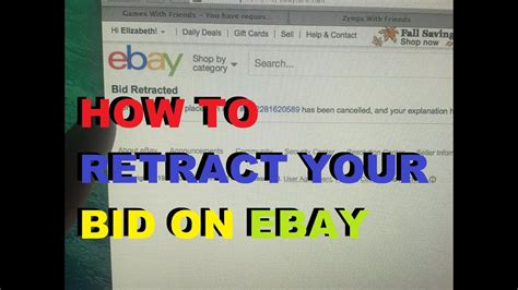 Or, select Cancel a bid below. . How to retract an ebay bid